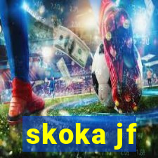 skoka jf